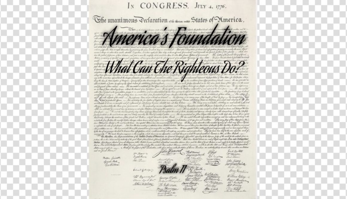 America's Foundation: What Can The Righteous Do?