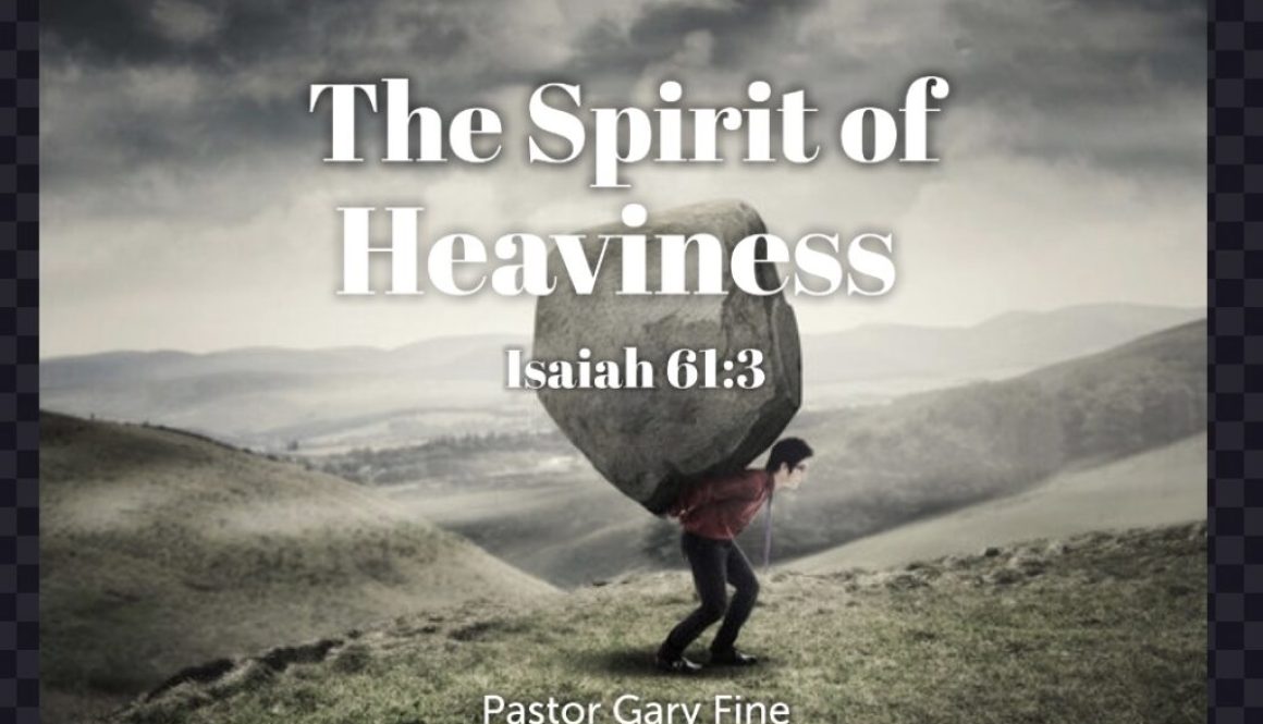 The Spirit of Heaviness