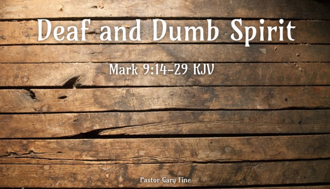 Deaf and Dumb Spirit