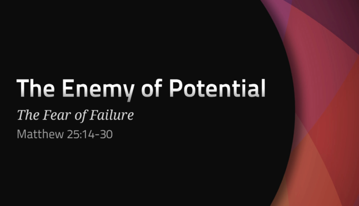 The Enemy of Potenetial