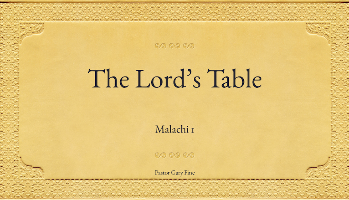 The Seriousness of the Lord's Table. . . . .