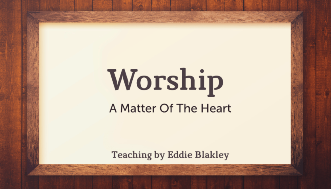 Worship - A Matter Of The Heart