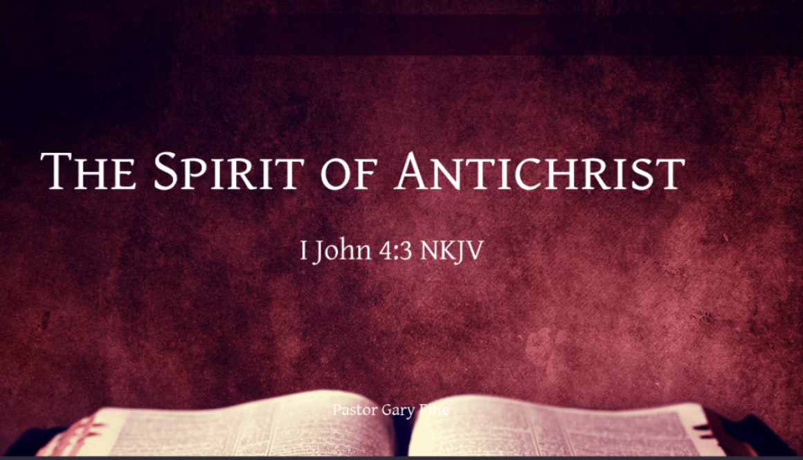 Spirit of the Antichrist