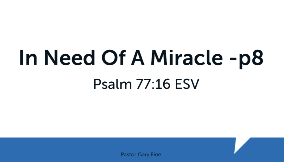 Miracles part 8