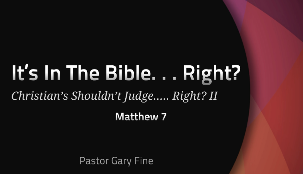 Christians Shouldn't Judge?